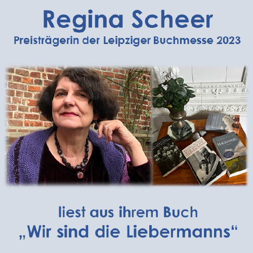 3. Literarisch musikalischer Salon: Regina Scheer liest »Wir sind die Liebermanns«
