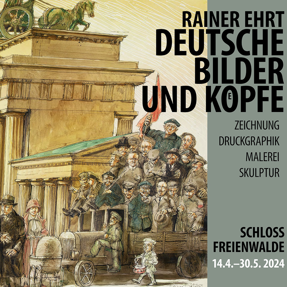 Ausstellung: Rainer Ehrt »Deutsche Bilder und Köpfe« | Ausstellung im Schloss Freienwalde