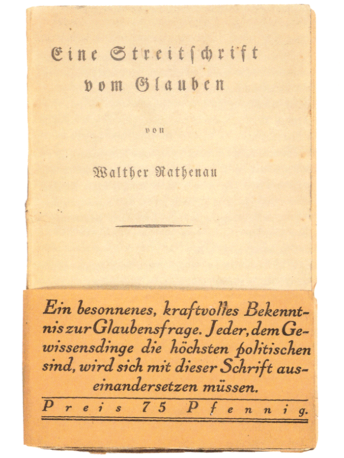 Eine Streitschrift vom Glauben, 1917